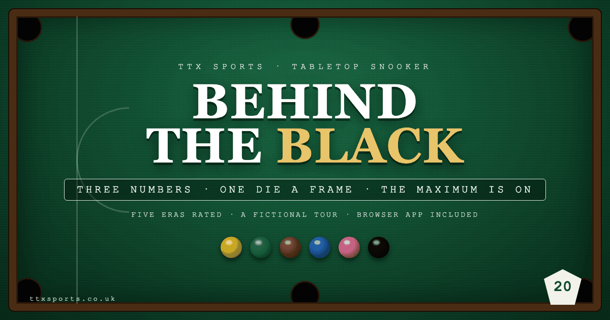 Behind the Black: Tabletop Snooker on Three Numbers and a d20