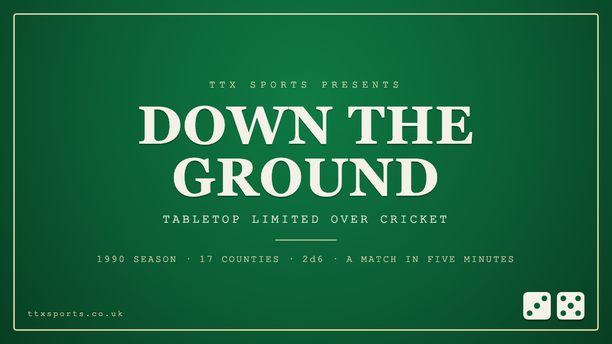 Down the Ground: A Cricket Season at Your Kitchen Table
